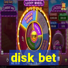 disk bet